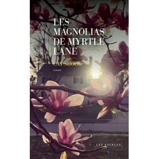 Les magnolias de Myrtle Lane