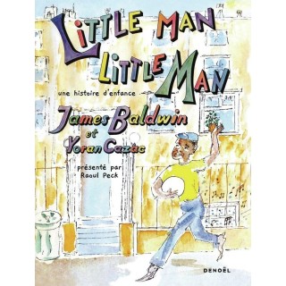 Little man, little man : Une histoire d'enfance