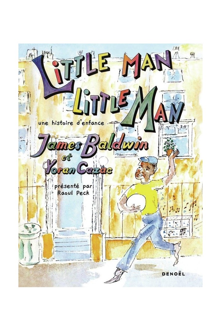Little man, little man : Une histoire d'enfance