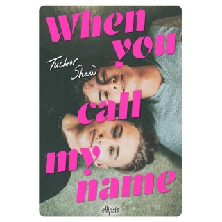 When You Call My Name