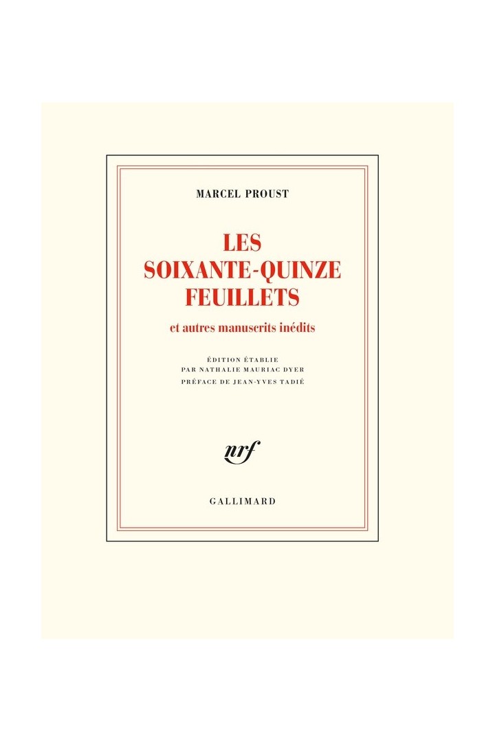 Les soixante-quinze feuillets ; le roman de 1908