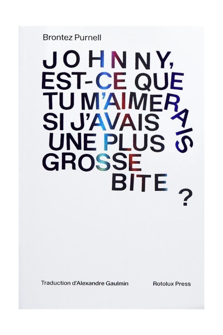 Johnny, est-ce que tu m'aimerais si j'avais une plus grosse bite ?