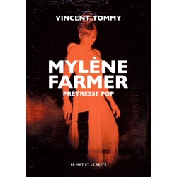 Mylène Farmer, prêtresse pop