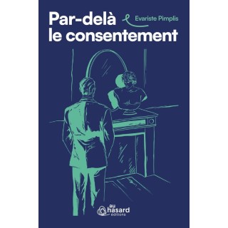 Par-delà le consentement