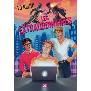 Les Extraordinaires Tome 1