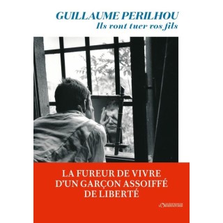 Ils vont tuer vos fils