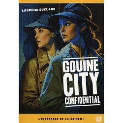 Gouine city confidential :...