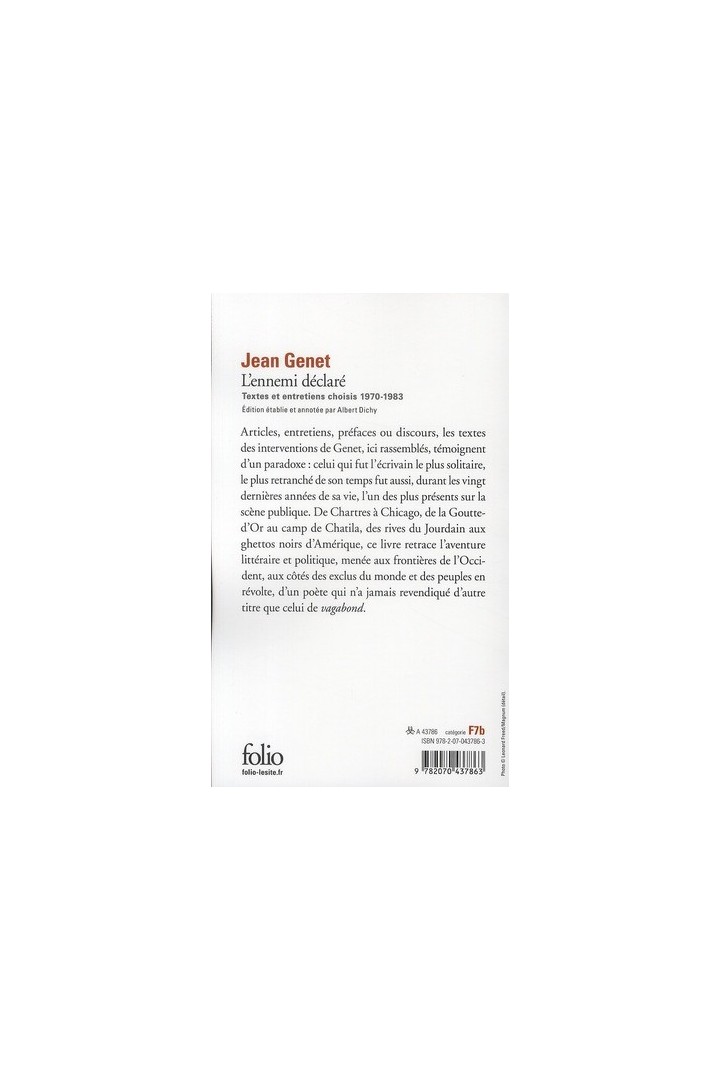 L'Ennemi déclaré : Textes et entretiens