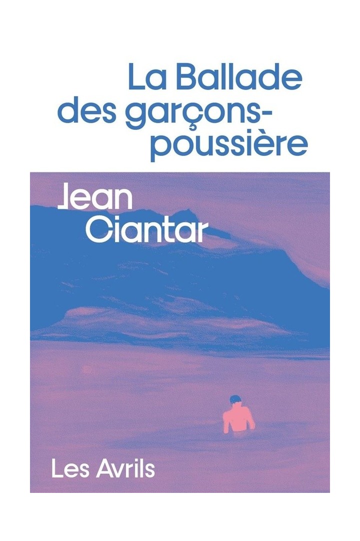 La Ballade des garçons-poussière
