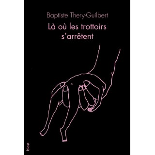 Là où les trottoirs s'arretent
