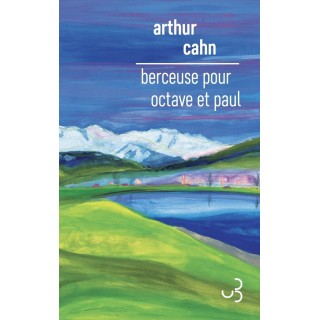 Berceuse pour Octave et Paul