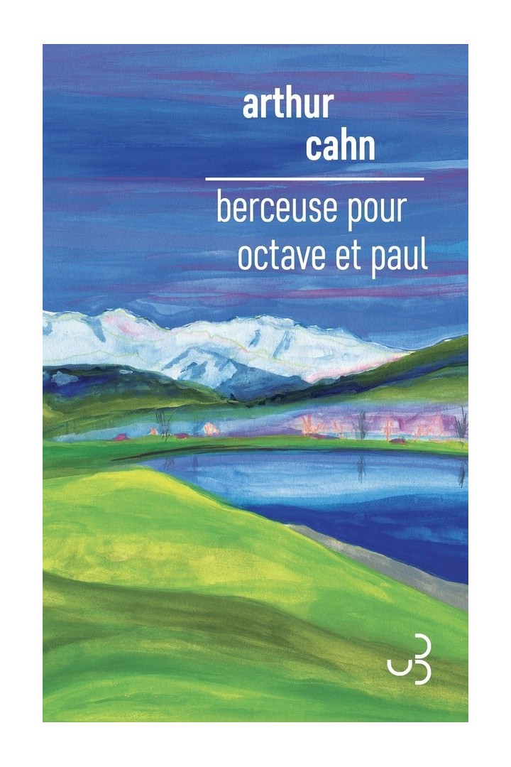 Berceuse pour Octave et Paul