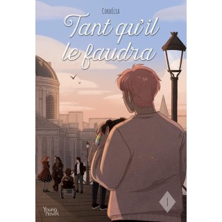 Tant qu'il le faudra Tome 1