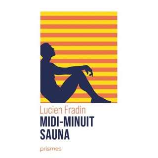 Midi-Minuit : Sauna