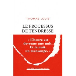 Le processus de tendresse