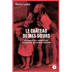 Le château de mes soeurs :...