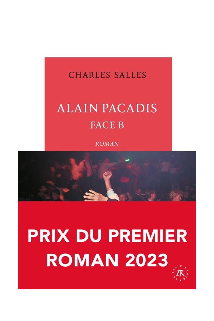 Alain Pacadis, face B