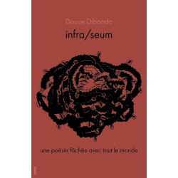 infra/seum : une poésie...