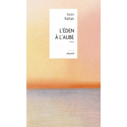 L'Eden à l'aube