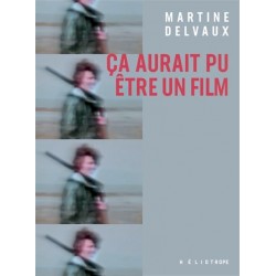 Ca aurait pu être un film