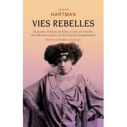 Vies rebelles : Histoires...