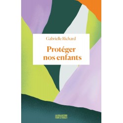 Protéger nos enfants