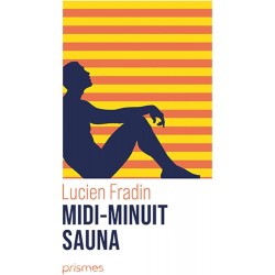 Midi-Minuit : Sauna