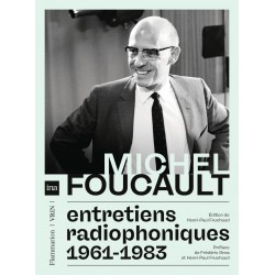 Michel Foucault. Entretiens...