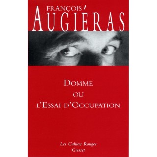 Domme ou l'essai d'Occupation