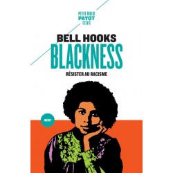 Blackness : résister au...