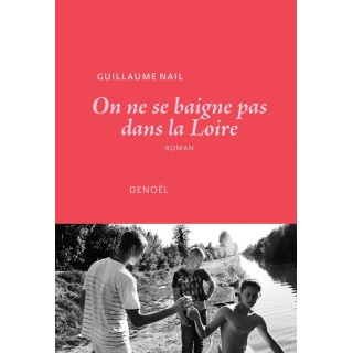 On ne se baigne pas dans la Loire