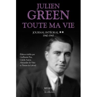 Journal intégral : Toute ma vie Tome 2 : 1940-1945
