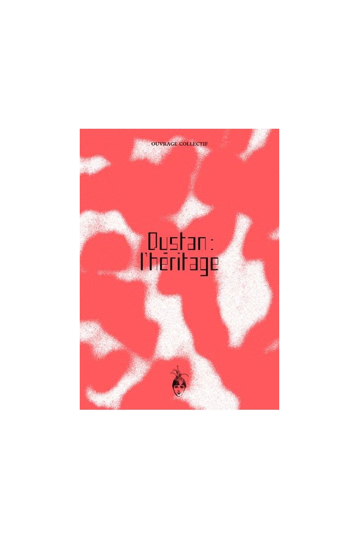 Dustan : L'héritage