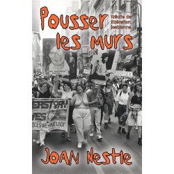 Pousser les murs : Récits...