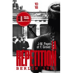 La Répétition : Berlin 1963
