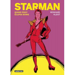 Starman : Quand Ziggy...