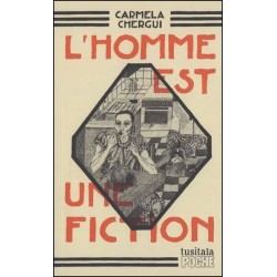L'homme est une fiction