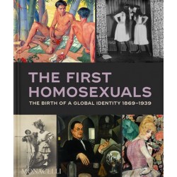 The First Homosexuals : The...