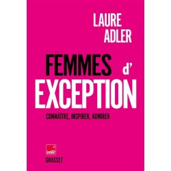 Femmes d'exception :...