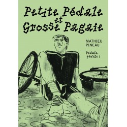 Petite Pédale et Grosse Pagaie