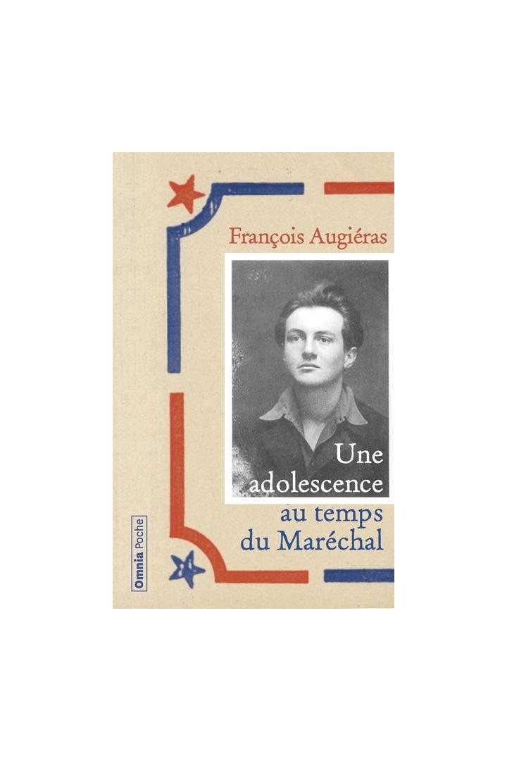 Une adolescence au temps du Maréchal