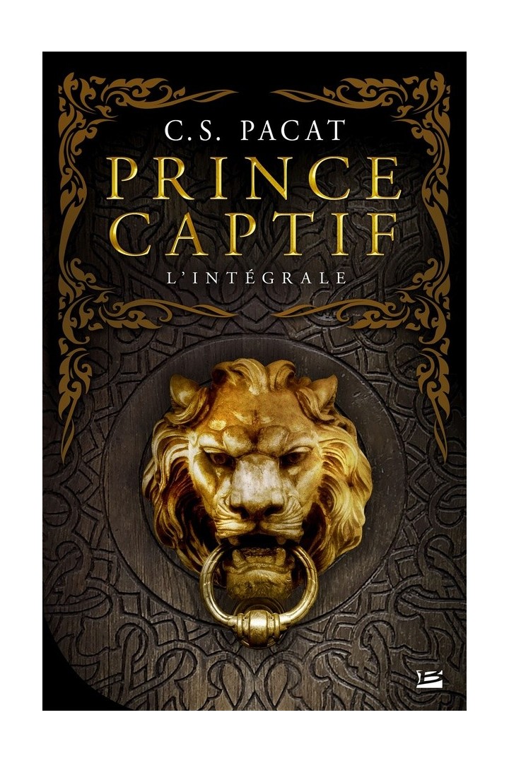 Prince captif : Intégrale Tomes 1 à 3