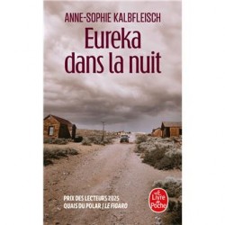 Eureka dans la nuit