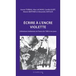 Écrire à l'encre violette :...