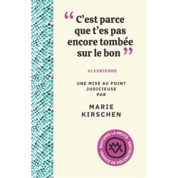 "C'est parce que t'es pas...