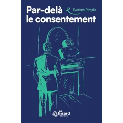 Par-delà le consentement...