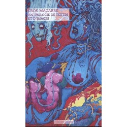 Eros Macabre. Anthologie de...