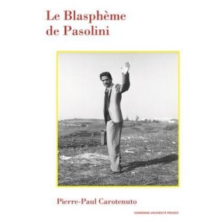 Le blasphème de Pasolini