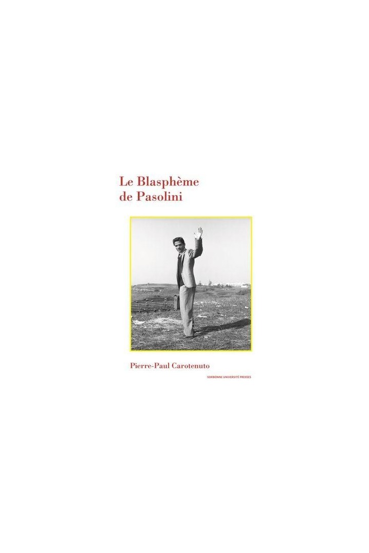 Le blasphème de Pasolini