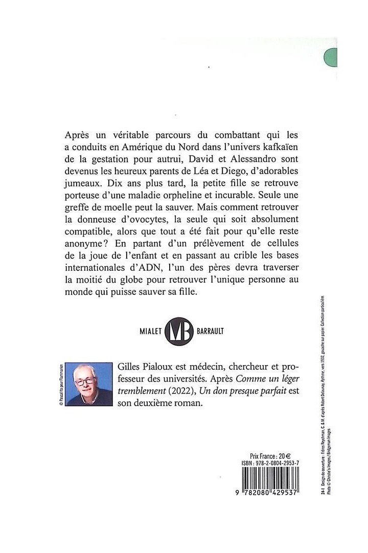 Un don presque parfait